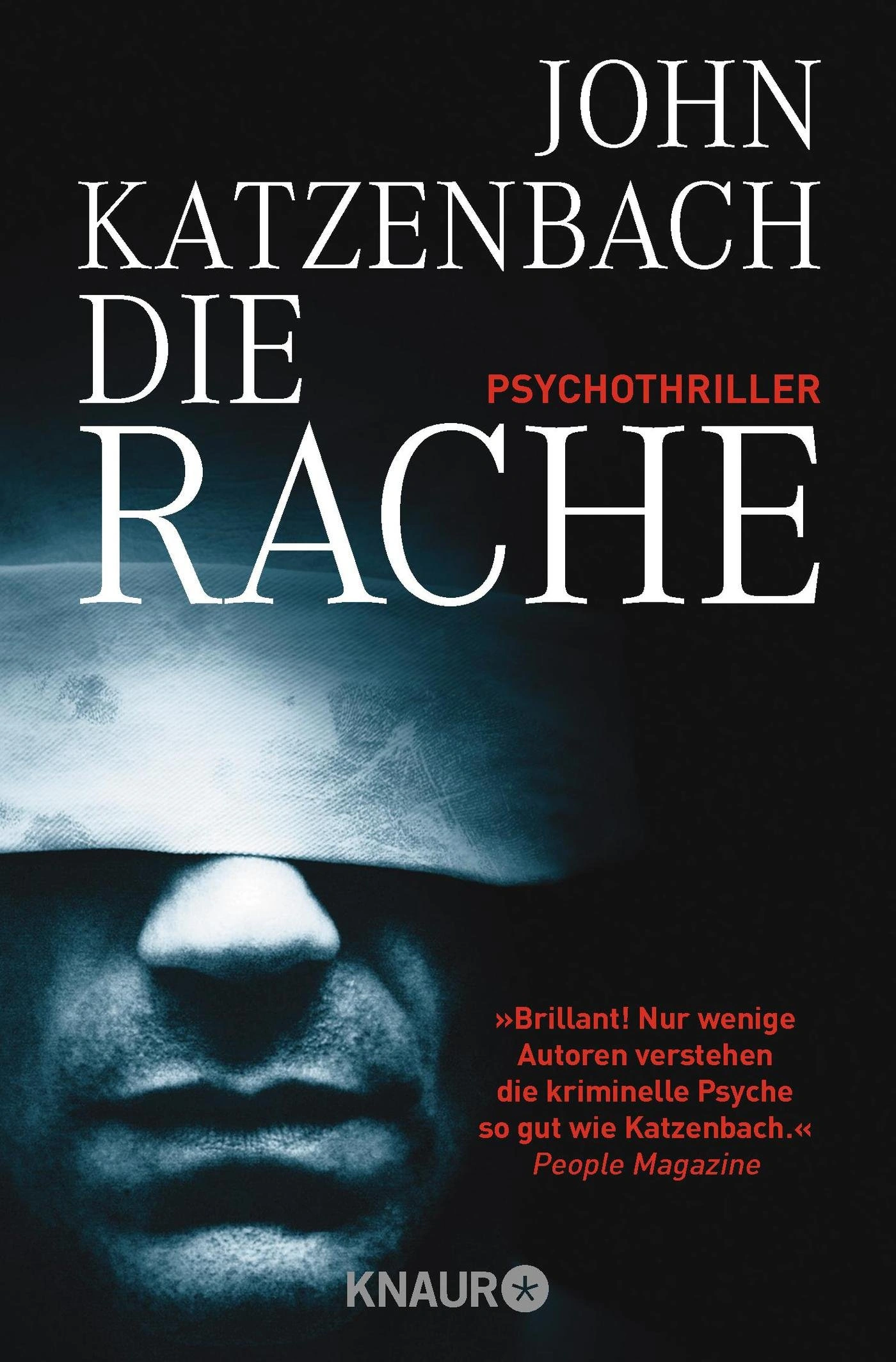 Die Rache Psychothriller John Katzenbach Knaur Taschenbuch 1