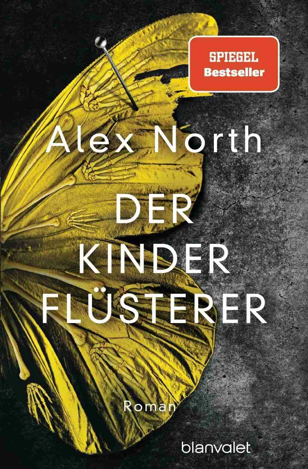 Der Kinderflüsterer Alex North Roman Thrillerbuch Blanvalet Bestseller 1