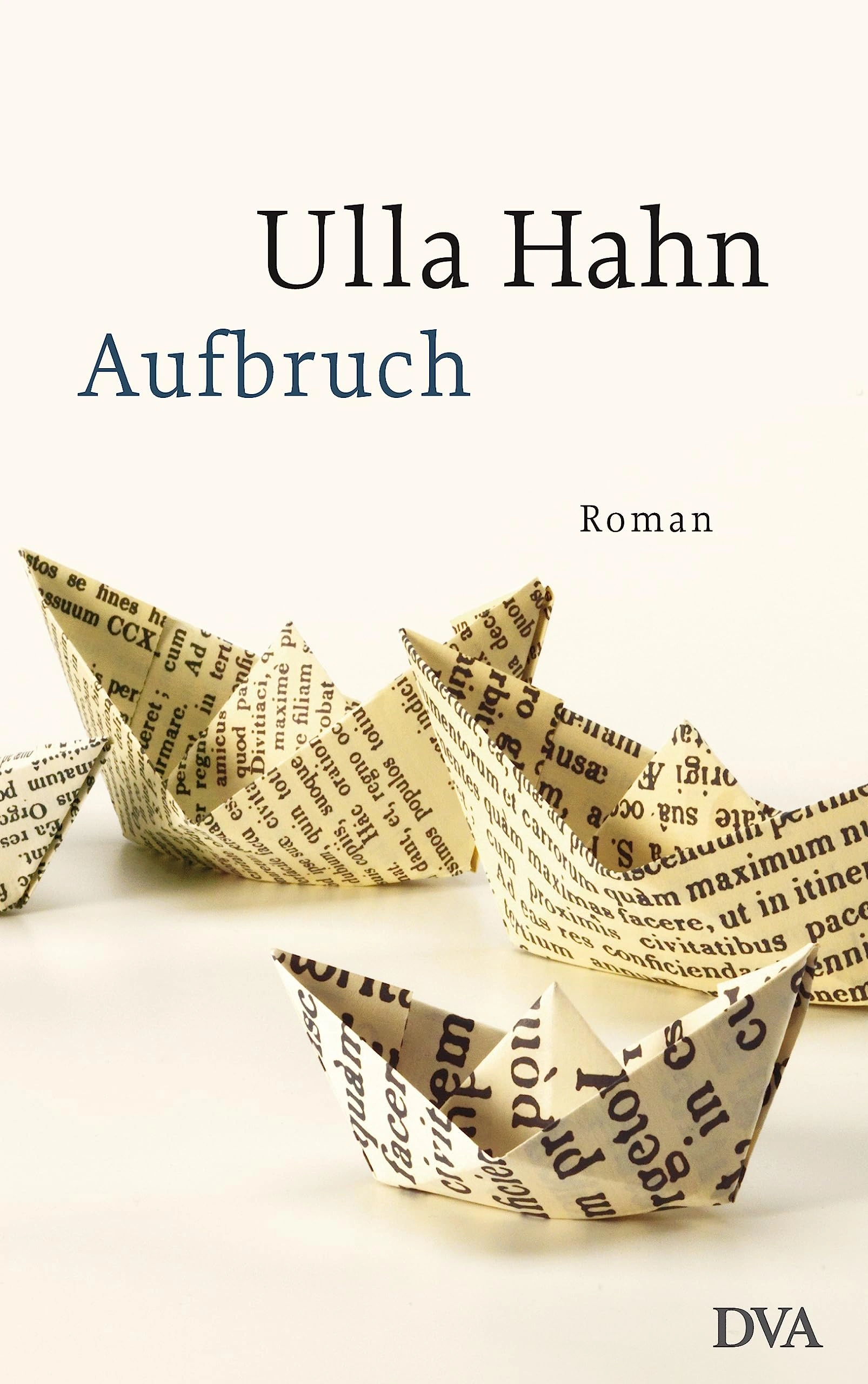 Aufbruch - Ulla Hahn - Gesellschaftsroman - DVA 1