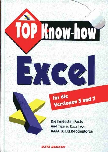 Data Becker TOP Know-how Excel 5 & 7 IT Programmierbuch Hardcover Deutsch 1