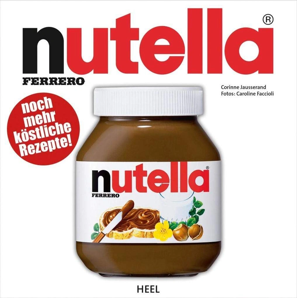Ferrero nutella Kochbuch noch mehr köstliche Rezepte Corinne Jausserand HEEL 1