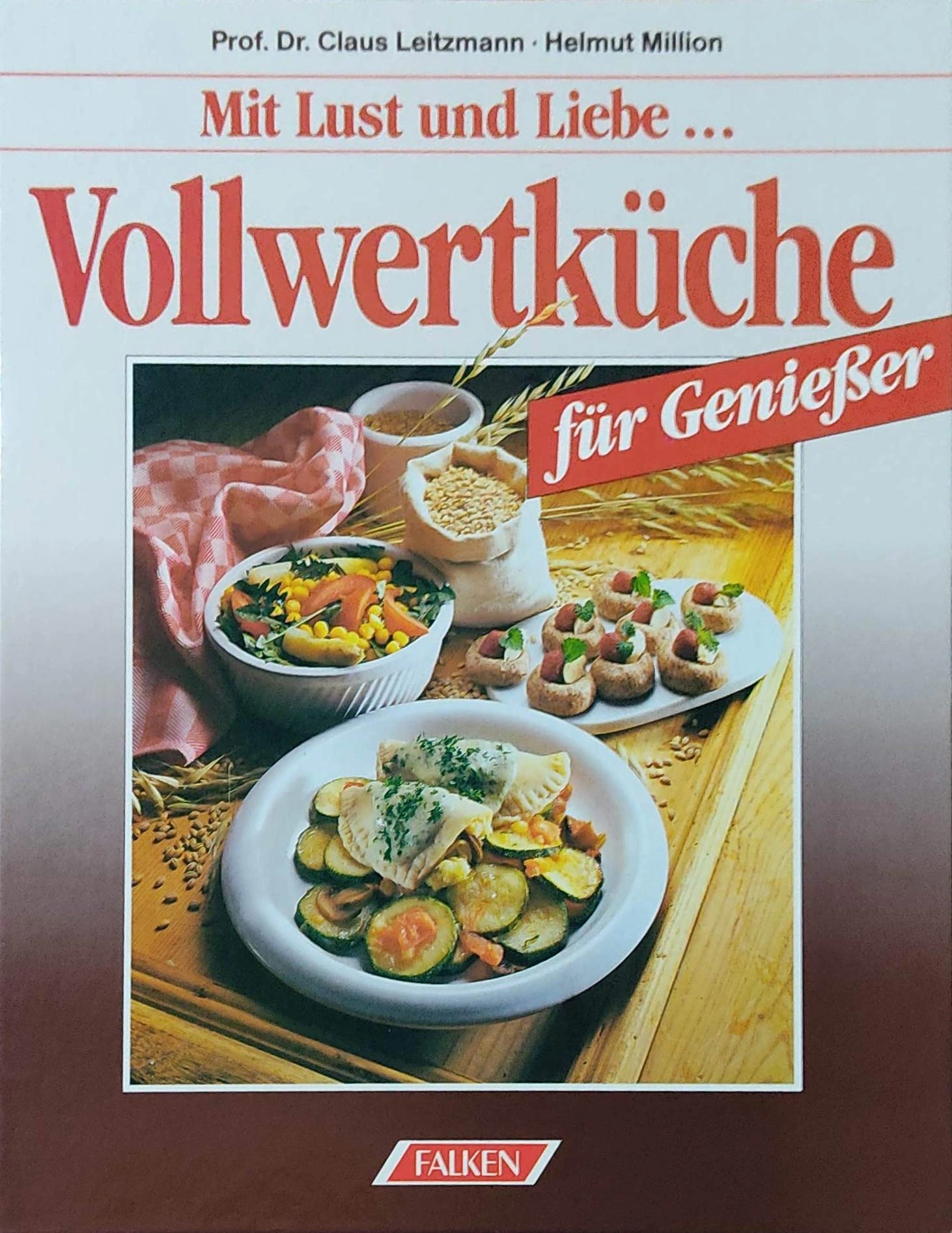 Falken Kochbuch Vollwertküche für Genießer Claus Leitzmann Helmut Million 1