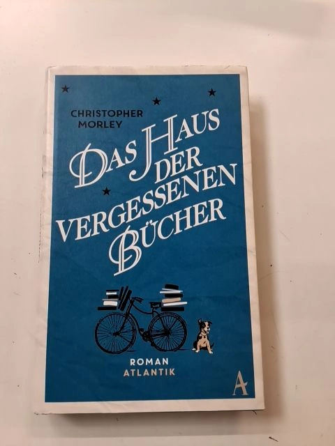 Das Haus der vergessenen Bücher - Christopher Morley - Atlantik Verlag Roman 3